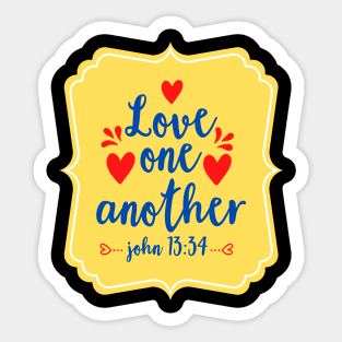 Love One Another Sticker